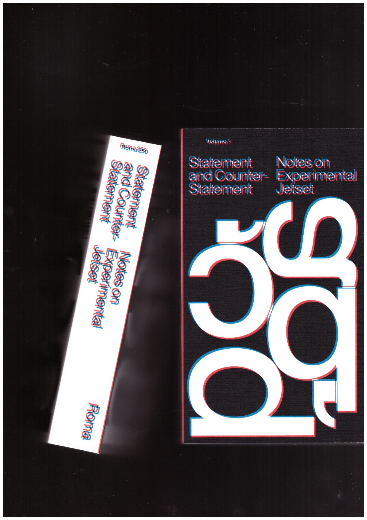 EXPERIMENTAL JETSET - Statement and Counter-Statement (Notes on Experimental Jetset / Vol. 1) [2026 edition]